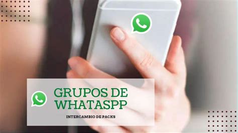 grupos de whatsapp packs|intercambio y venta de packs